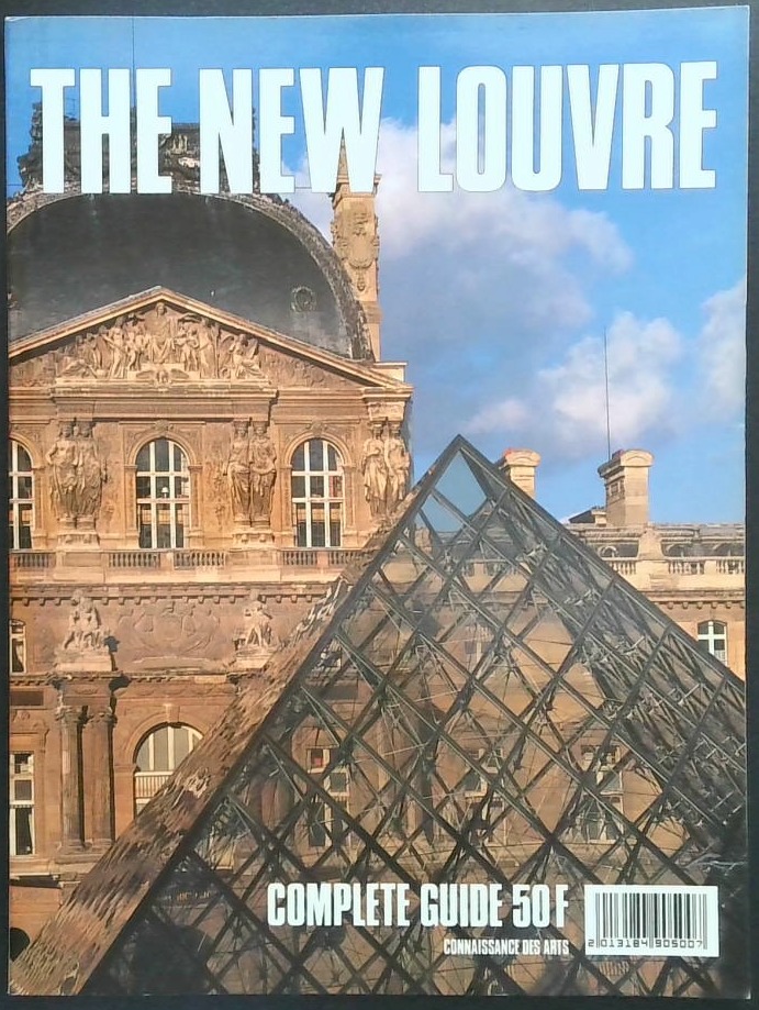 The new Louvre - Complete Guide, a special issue of "Connaissance des Arts"