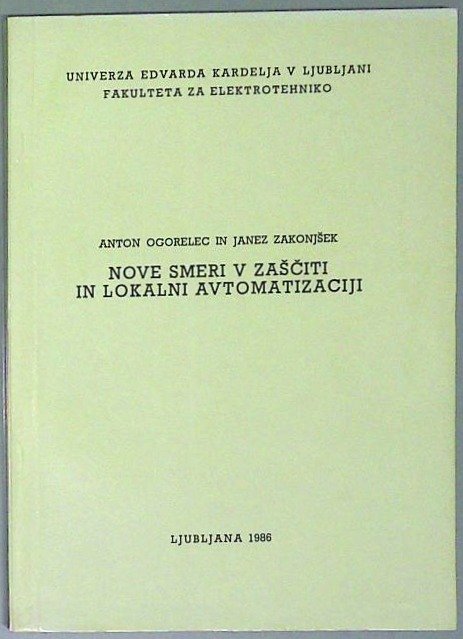 Nove smeri v zaščiti in lokalni avtomatizaciji