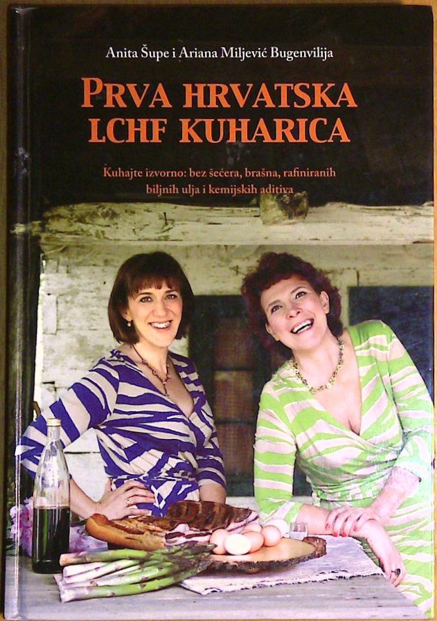 Prva Hrvatska LCHF Kuharica