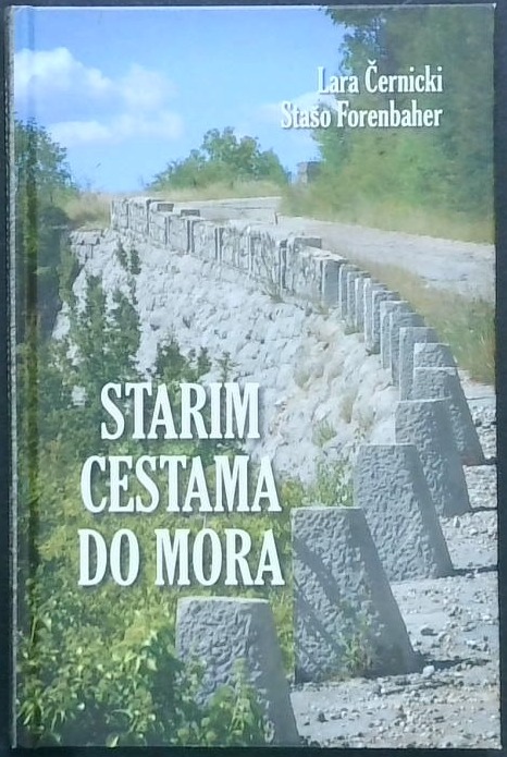 Starim cestama do mora