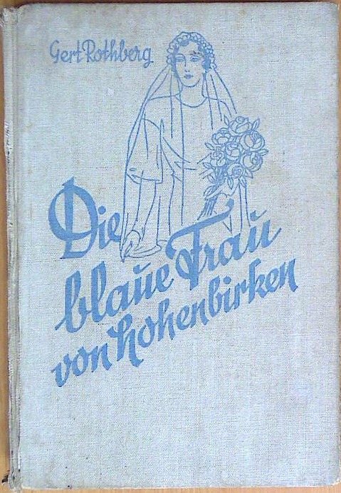 Die blaue Frau von Hohenbirken - slika 2