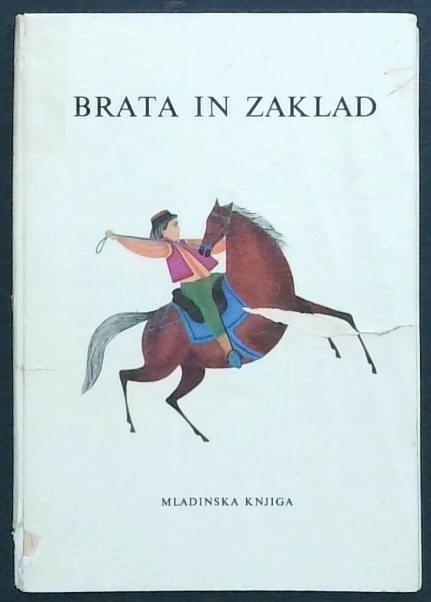 Brata in zaklad : hrvatska ljudska pravljica