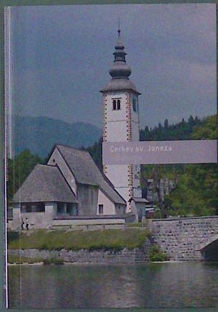 Cerkev sv. Janeza v Bohinju