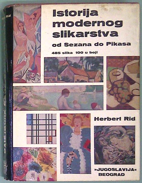Istorija modernog slikarstva od Sezana do Pikasa