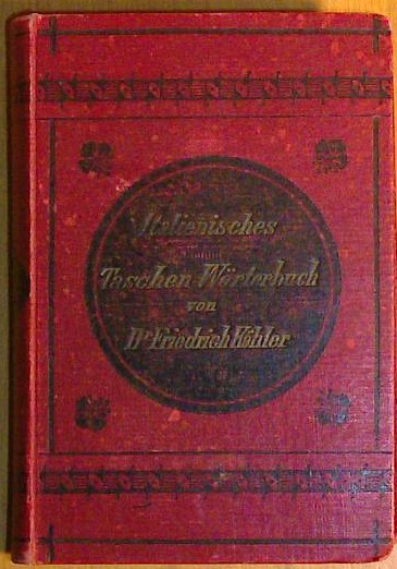 Italienisch - Deutches und Deutch-Italienisches Tachen Wörterbuch