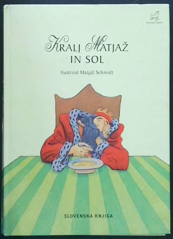 Kralj Matjaž in sol