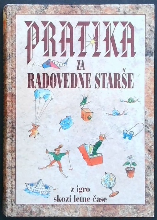Pratika za radovedne starše