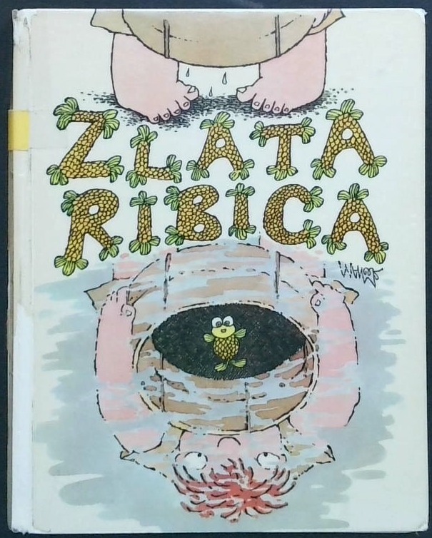 Zlata ribica : slovenska ljudska pravljica