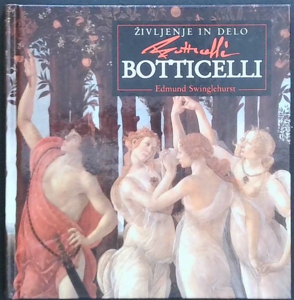 Botticelli : Življenje in delo