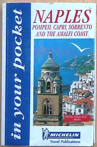 Naples - Pompeii, Capri, Sorrento and the Amalfi Coast