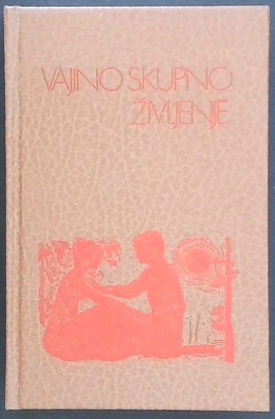 Vajino skupno življenje