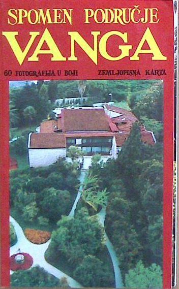 Vanga - Spomen područje