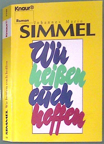 Wir heißen euch hoffen