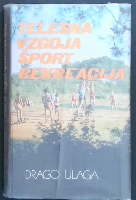Telesna vzgoja, šport, rekreacija - slika 2