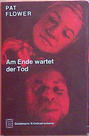 Am Ende wartet der Tod