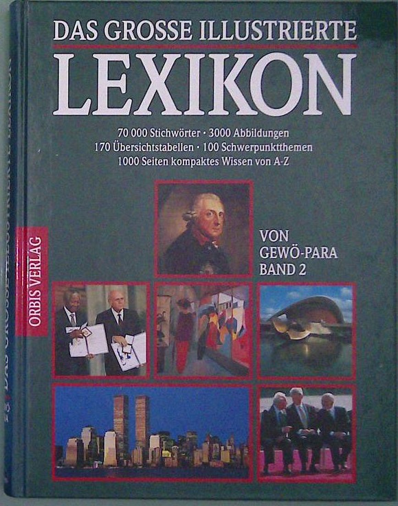 Das Grosse Illustrierte Lexikon  Band 2 von GEWÖ-PARA