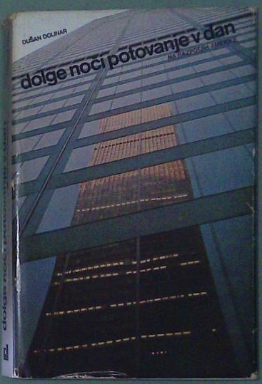 Dolge noči potovanje v dan