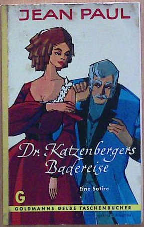 Dr. Katzenbergers Badereise
