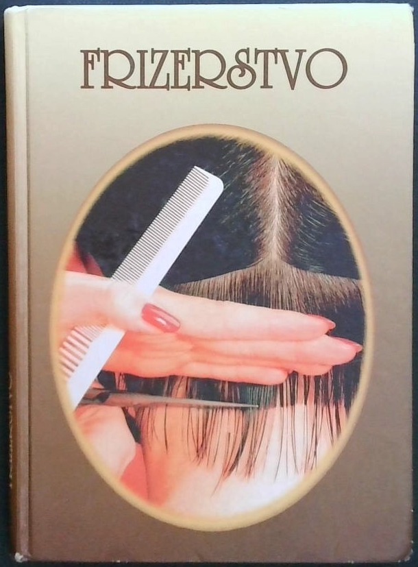 Frizerstvo : priročnik