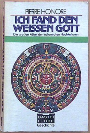 Ich fand den weissen Gott
