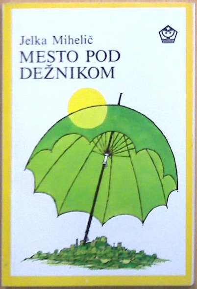 Mesto pod dežnikom