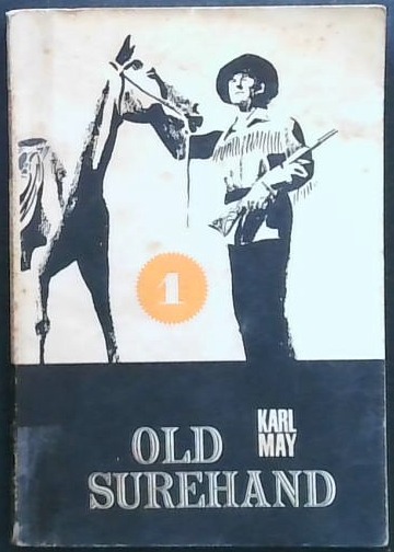 Old Surehand 1 : Tretja knjiga, I. zvezek