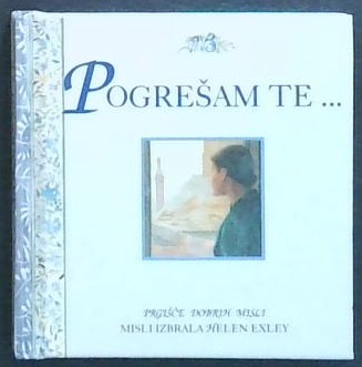 Pogrešam te...