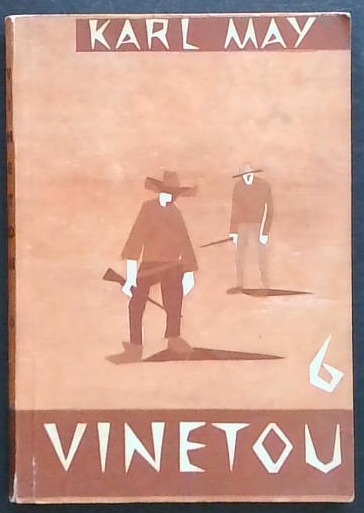 Vinetou 6 : gentleman rdečega rodu (2. knjiga - 3. zvezek)