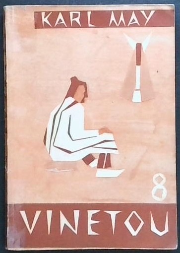 Vinetou 8 : gentleman rdečega rodu (3. knjiga - 2. zvezek)