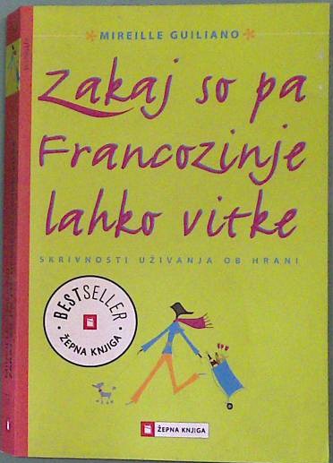 Zakaj so pa Francozinje lahko vitke - slika 2