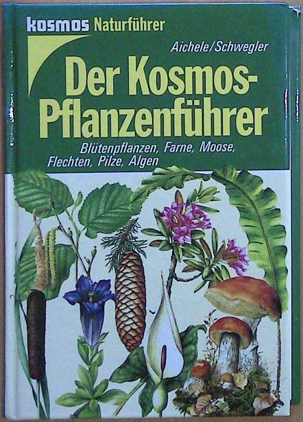  Der Kosmos Pflanzenführer