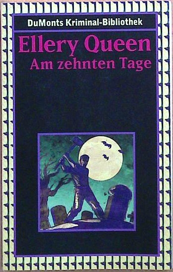 Am zehnten Tage