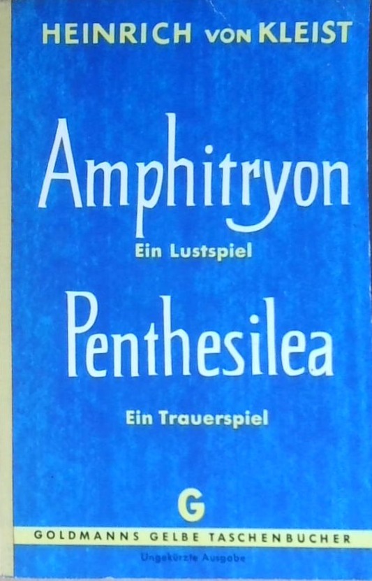 Amphitryon : Penthesilea