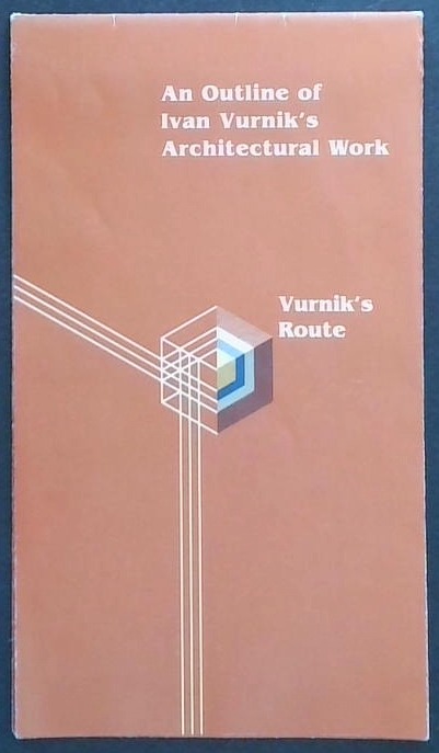 An Outline of Ivan Vurnik's Architectural Work : Vurnik's Route