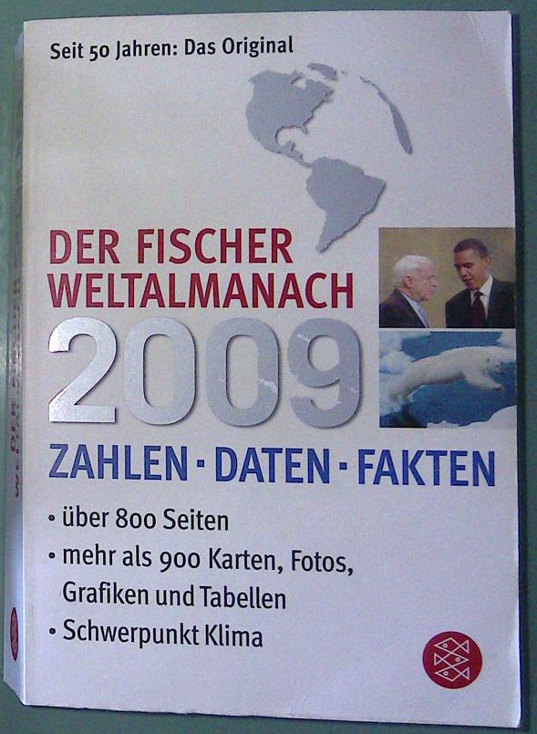 Der Fischer Weltalmanach 2009 - Zahlen, Daten, Fakten
