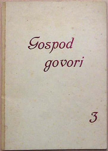 Gospod govori 3