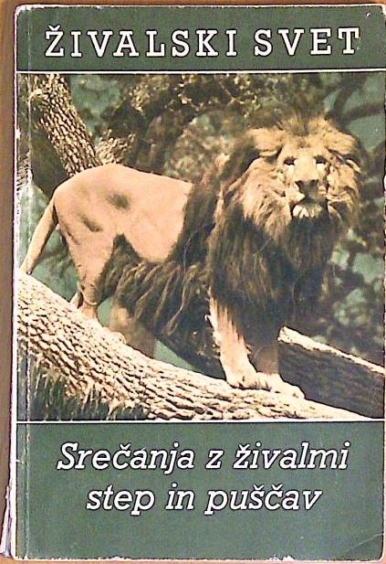 Živalski svet - srečanja z živalmi step in puščav