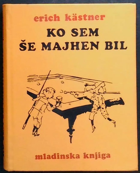 Ko sem še majhen bil
