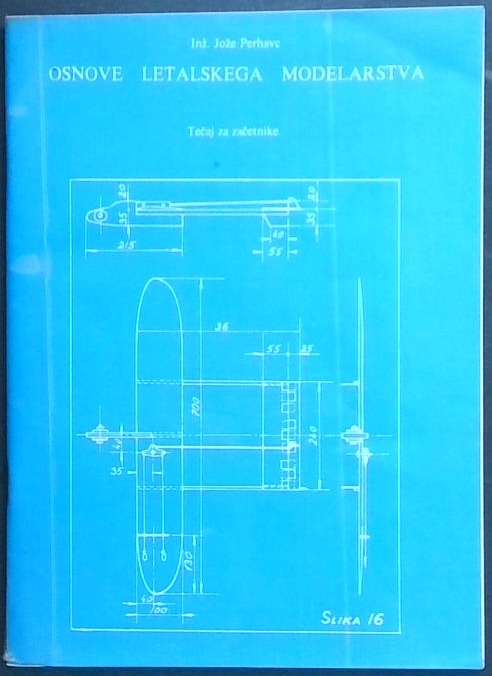 Osnove letalskega modelarstva : Tečaj za začetnike