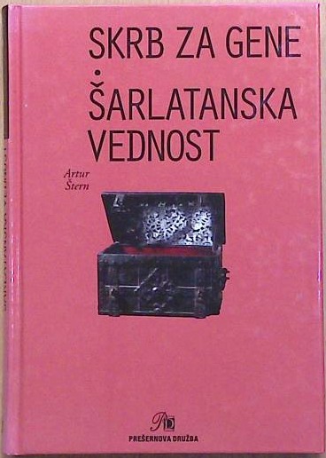 Skrb za gene, Šarlatanska vednost