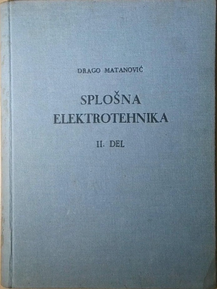 Splošna elektrotehnika 2. del : stroji in meritve