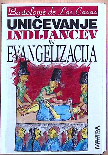 Uničevanje indijancev in evangelizacija