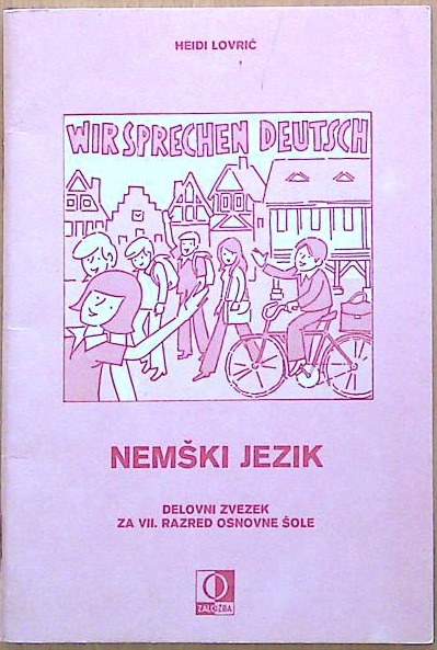 Wir sprechen Deutsch - Nemški jezik delovni zvezek za VII. razred osnovne šole