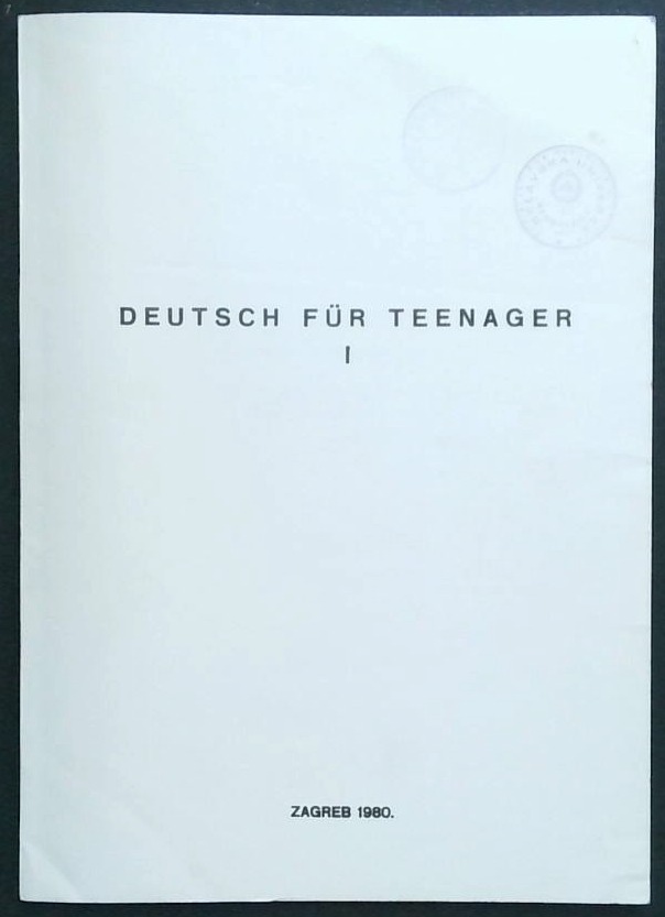 Deutsch für Teenager I