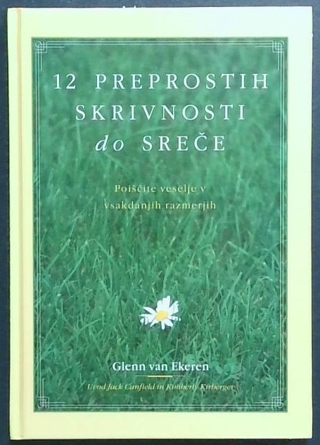 Dvanajst preprostih skrivnosti do sreče