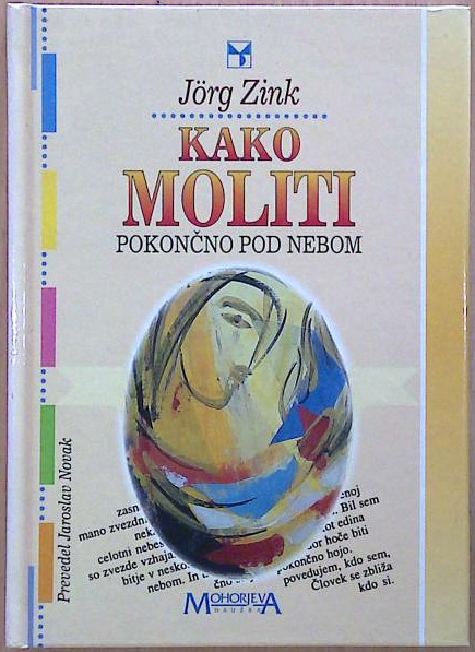 Kako moliti pokončno pod nebom