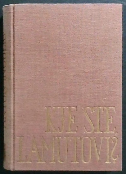 Kje ste Lamutovi