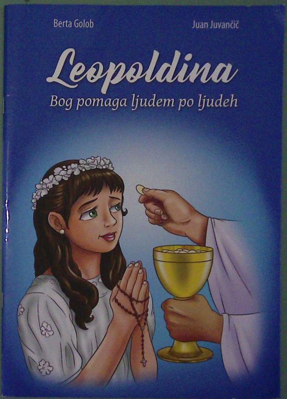 Leopoldina - Bog pomaga ljudem po ljudeh