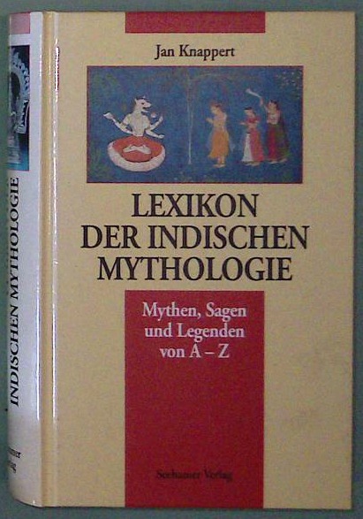 Lexikon der Indischen Mythologie