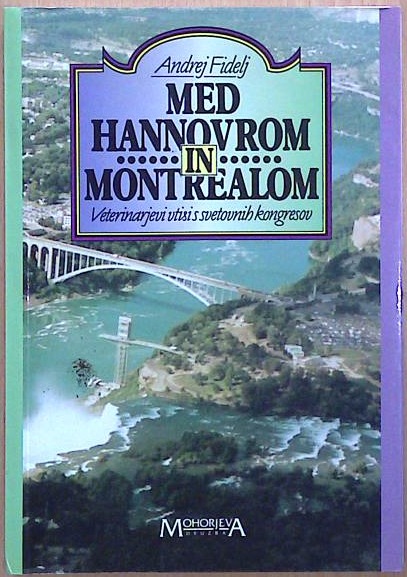 Med Hannovrom in Montrealom